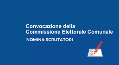 Avviso di  convocazione della Commissione Elettorale Comunale per la nomina d...