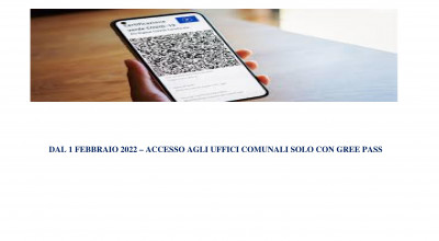 Dal 1 Febbraio 2022 – Accesso agli Uffici Comunali solo con  Green Pass...