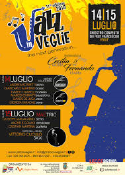 “JAZZ in VEGLIE 2018 - XI Edizione” “THE NEXT GENERATION&...