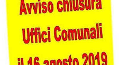 PUBBLICAZIONE ORDINANZA N. 49 DEL 06/08/2019 CHIUSURA UFFICI COMUNALI NELLA G...