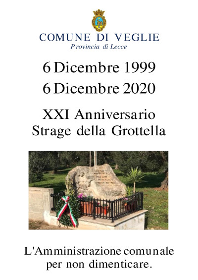 6 dicembre 2020 - XXI Anniversario della Strage della Grottella -...